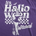 thumbnail image 2 of Womens Funny T Shirts Its Halloween Witches Sarcastic Witch Graphic Novelty Tee For Ladies Womens Graphic Tees, 2 of 9