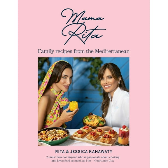 Mama Rita: Family Recipes from the Mediterranean, (Hardcover)