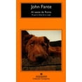 thumbnail image 1 of AL OESTE DE ROMA: MI PERRO IDIOTA & LA ORGIA ANAGRAMA JOHN FANTE, 1 of 2