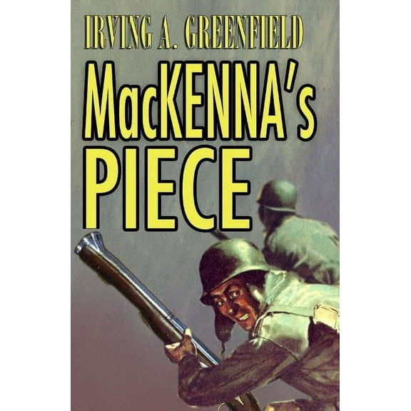 MacKenna's Piece, (Paperback)