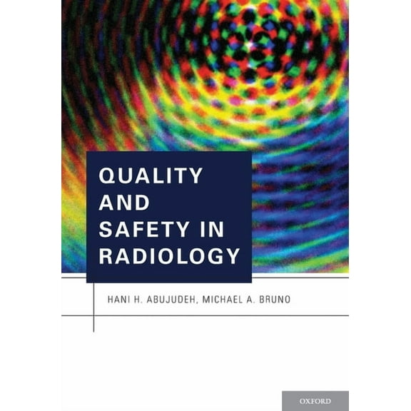 Quality and Safety in Radiology