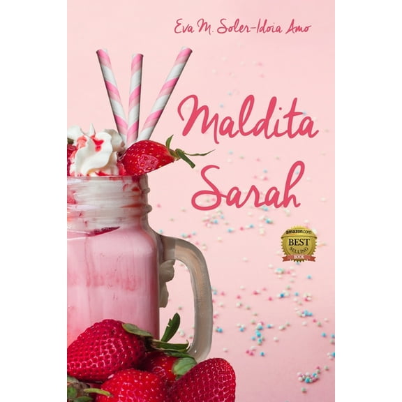 Maldita Sarah (Spanish Edition)