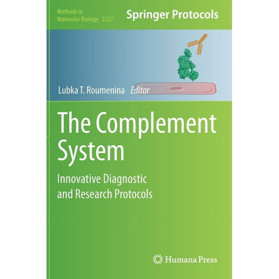 Methods in Molecular Biology The Complement System: Innovative Diagnostic and Research Protocols, Book 2227, (Hardcover)
