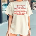 thumbnail image 2 of When I Said I Wanted A Hot Girl Summer T-Shirt, 2 of 5