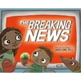 thumbnail image 3 of The Breaking News, 3 of 3
