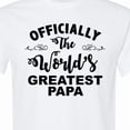 thumbnail image 4 of Inktastic Officially the World's Greatest Papa T-Shirt, 4 of 5