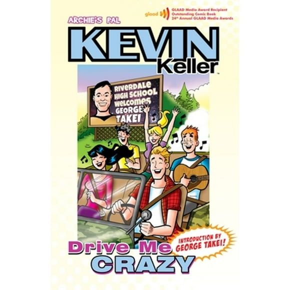 Pre-Owned Kevin Keller: Drive Me Crazy (Paperback 9781936975587) by Dan Parent