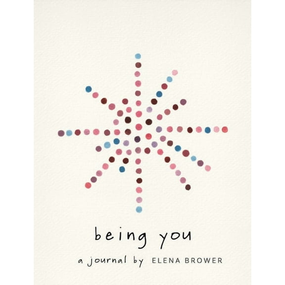 Being You: A Journal, (Paperback)