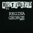 thumbnail image 4 of Mean Girls T-Shirt Men's I Was Victimized by Regina George Adult Graphic Tee, 4 of 5