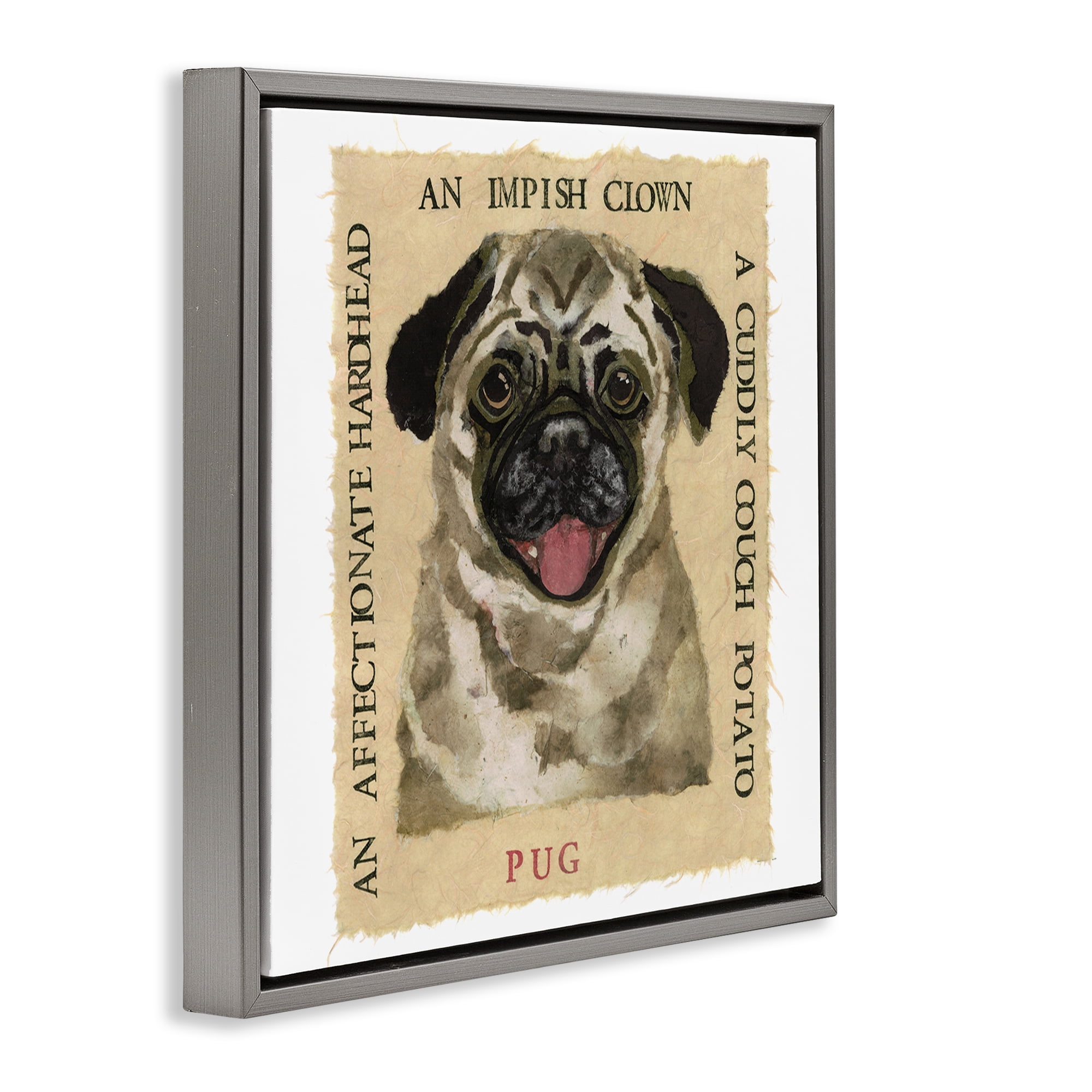 Stupell Industries Fun Pug Pet Phrases Animals Painting Gray Floater Framed Canvas Art Print Wall Art, 18 x 18