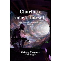 Charlotte meets herself (Paperback)