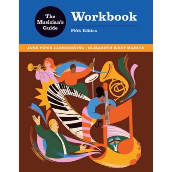 The Musician's Guide Workbook, (Paperback)