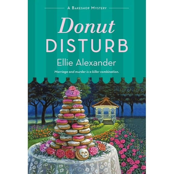 Bakeshop Mystery Donut Disturb: A Bakeshop Mystery, Book 15, (Paperback)