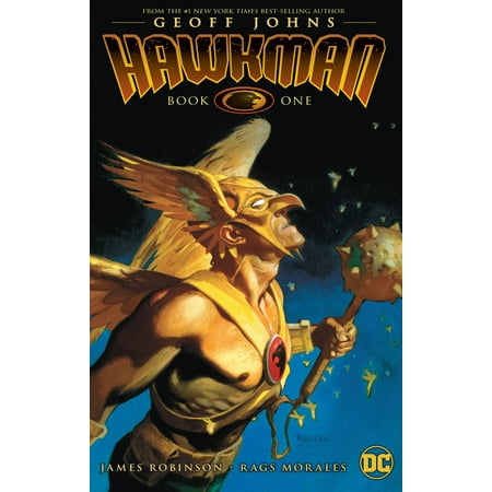 Hawkman by Geoff Johns Book One (Best Geoff Johns Comics)
