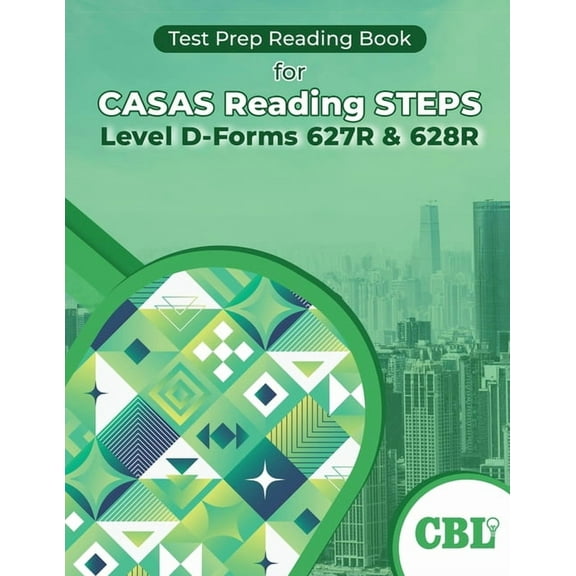 Test Prep Reading Book for CASAS Reading STEPS Level D-Forms 627R and 628R, (Paperback)