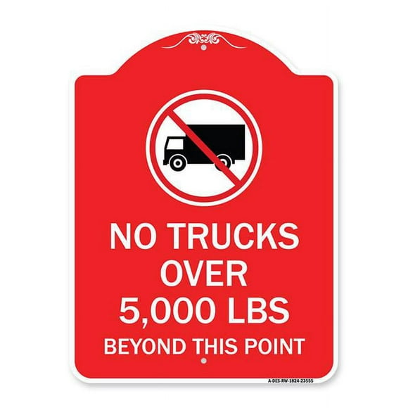SignMission A-DES-RW-1824-23555 18 x 24 in. Designer Series Sign - No Trucks Over Editable Weight Beyond This Point with Graphic, Red & White