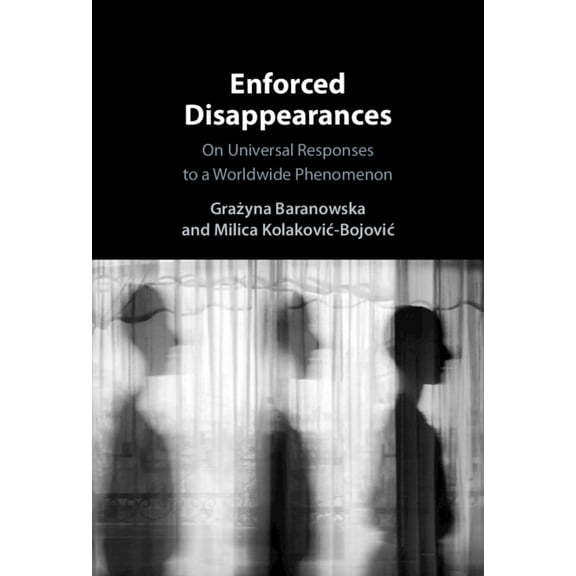 Enforced Disappearances, (Hardcover)