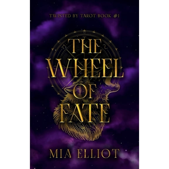 Twisted by Tarot The Wheel of Fate, Book 1, (Paperback)