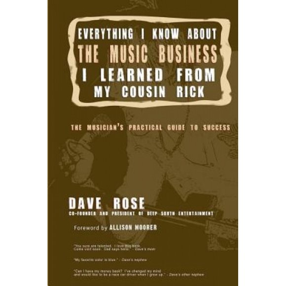 Tout Ce Que Je Sais de l'Industrie Musicale Que J'ai Appris de Mon Cousin Rick