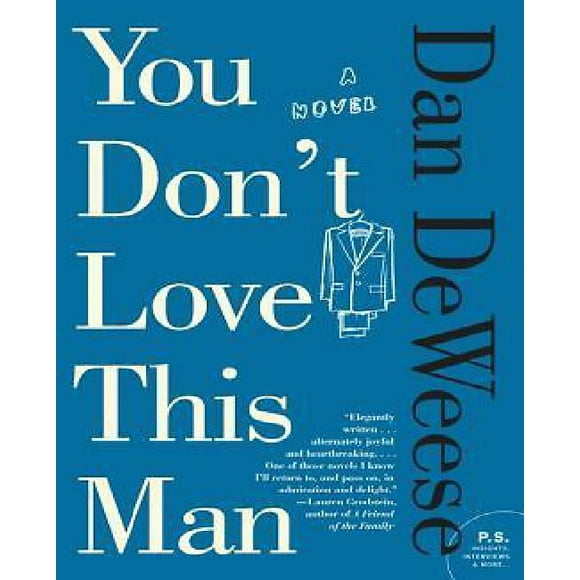 You don't Love This Man par Deweese, Dan