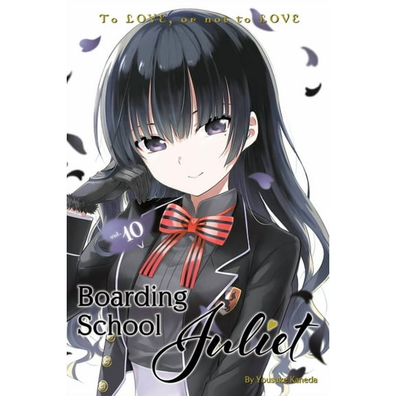 Boarding School Juliet: Boarding School Juliet 10 (Series #10) (Paperback)