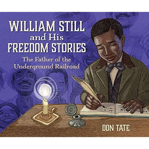 William Still et Ses Histoires de Liberté, le Père du Chemin de Fer Clandestin