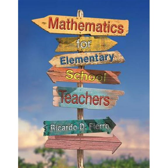 Pre-Owned Mathematics for Elementary School Teachers Paperback