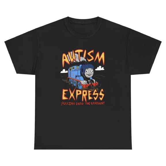 RARE Autism Express Train T Shirt Funny Oddly Specific Cursed Dank Weird Autistic Tee