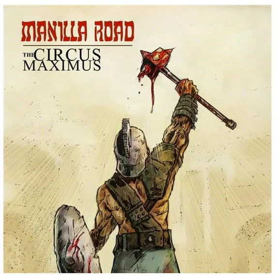 Manilla Road - Circus Maximus - Music & Performance - Vinyl