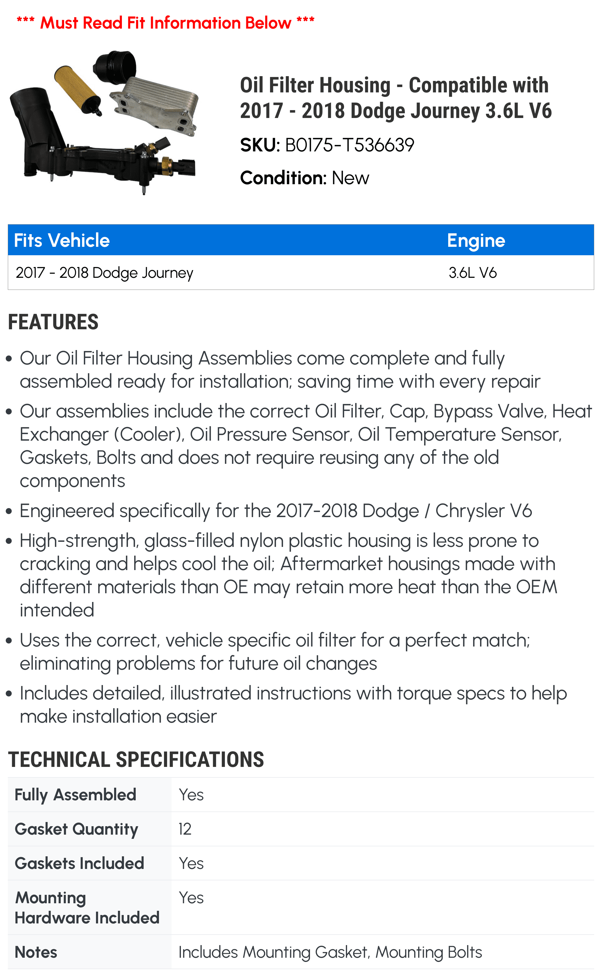 Oil Filter Housing - Compatible with 2017 - 2018 Dodge Journey 3.6L V6
