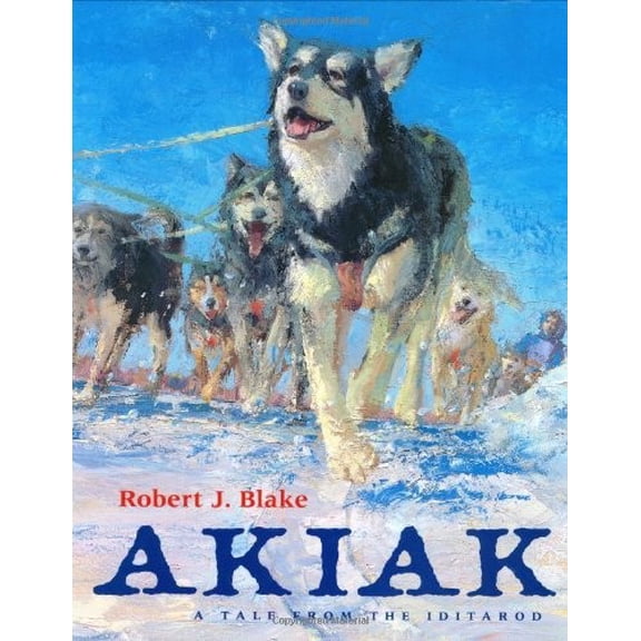 Pre-Owned Akiak : A Tale from the Iditarod (Hardcover) 0399227989 9780399227981