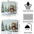 thumbnail image 2 of Winter Cat Dish Drying Mat for Kitchen Counter 18x24 Inch Cute Kitty Snow Pine Tree Dishes Drying Mats Large Microfiber Absorbent Dish Rack Pad Fast Dry Dish Mat for Coffee Bar Sinks Home Accessories, 2 of 6