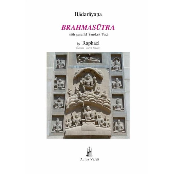 Brahmasutra (Paperback) by Badarayana, (Asram Vidya Order) Raphael