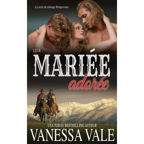 La Série Du Ménage Bridgewater Leur Mariée adorée, Book 4, (Paperback)