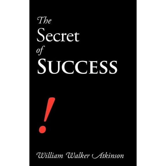 The Secret of Success, (Paperback)