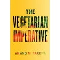 thumbnail image 1 of Pre-Owned The Vegetarian Imperative (Hardcover) 1421402424 9781421402420, 1 of 1