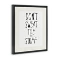 thumbnail image 4 of Stupell Industries Don't Sweat Small Stuff Inspirational Painting Black Floater Framed Canvas Art Print Wall Art, 17 x 21, 4 of 10