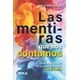 thumbnail image 1 of Libro Las Mentiras Que Nos Contamos Tapa Blanda, Autor Jon Frederickson, Editorial Pax, 1 of 2