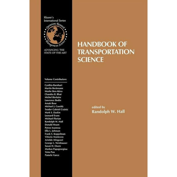 International Operations Research & Mana Handbook of Transportation Science, Book 23, (Paperback)