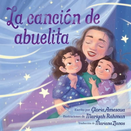 La Canción de Abuelita (Abuelita's Song), (Paperback)