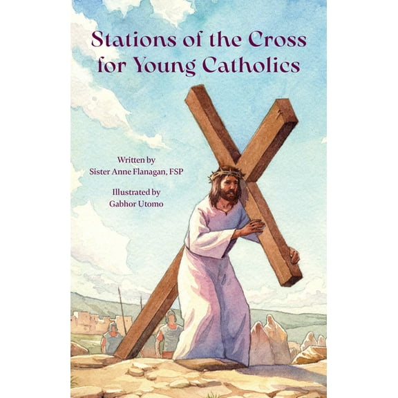 Stations of the Cross for Young Catholic, (Paperback)