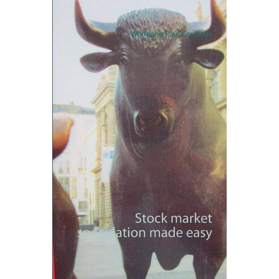 Stock market speculation made easy, (Paperback)