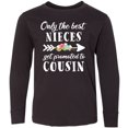 thumbnail image 3 of Inktastic Only the Best Nieces Get Promoted to Cousin Long Sleeve Youth T-Shirt, 3 of 5