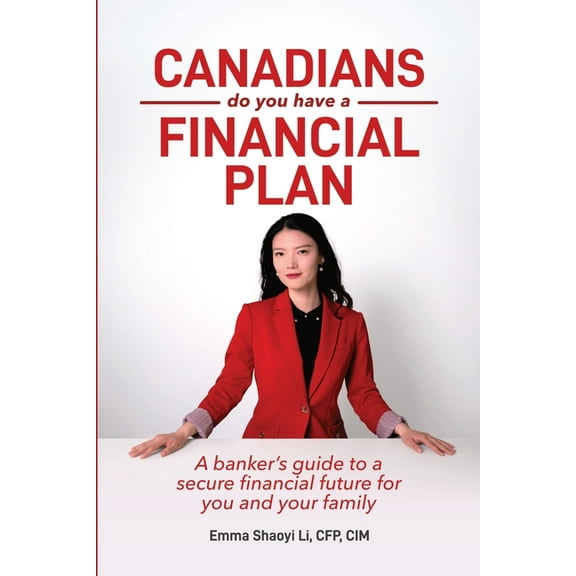 Canadians: Do You Have a Financial Plan, (Paperback)