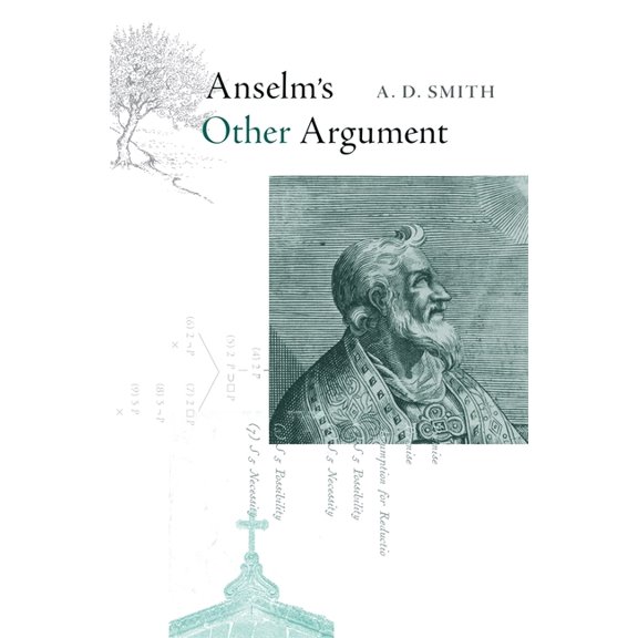Anselm's Other Argument, (Hardcover)