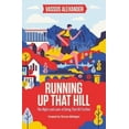 thumbnail image 3 of Running Up That Hill: les Hauts et les Bas pour Aller Plus Loin, 3 of 3