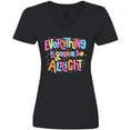 thumbnail image 3 of Inktastic Everything is Gonna Be Alright Inspirational Quote Women's V-Neck T-Shirt, 3 of 5