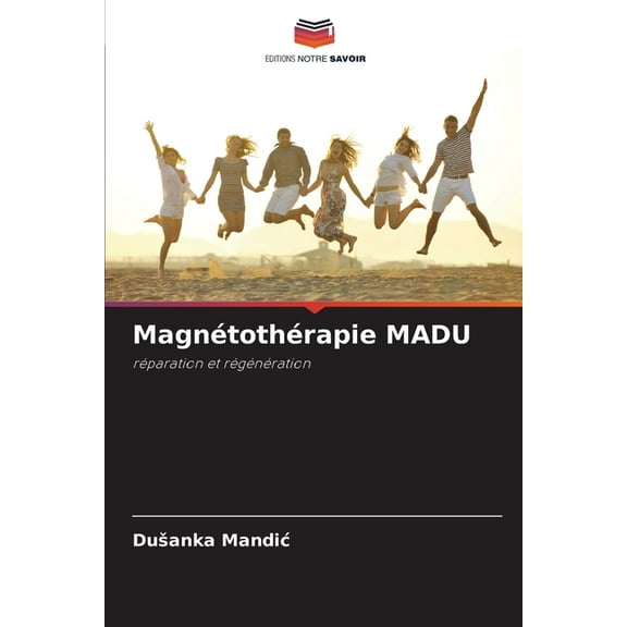 Magnétothérapie МАDU, (Paperback)
