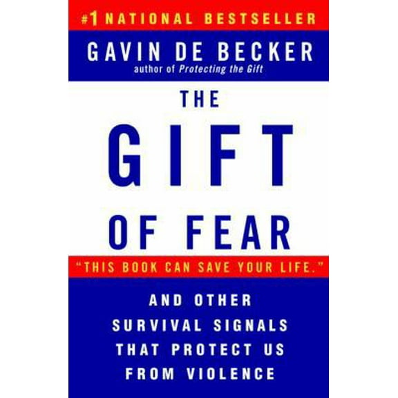 Pre-Owned The Gift of Fear: And Other Survival Signals That Protect Us from Violence (Paperback) 0440508835 9780440508830