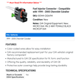 thumbnail image 2 of Fuel Injector Connector - Compatible with 1999 - 2005 Chevy Cavalier 2000 2001 2002 2003 2004, 2 of 2
